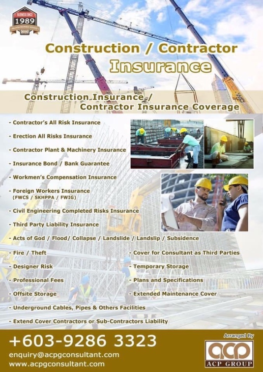 Contractor All Risk Insurance arranged by ACPzh | ACPG Management Sdn Bhd